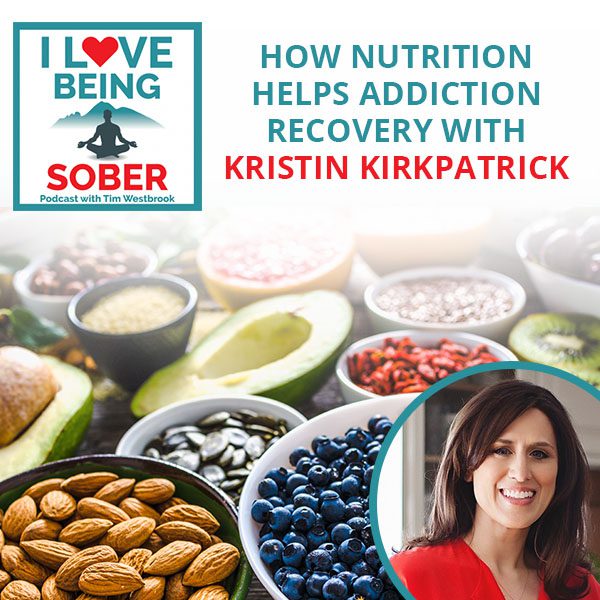 ILBS 30 | Addiction Recovery Nutrition