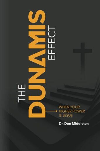 I Love Being Sober | Dr. Don Middleton | Faith