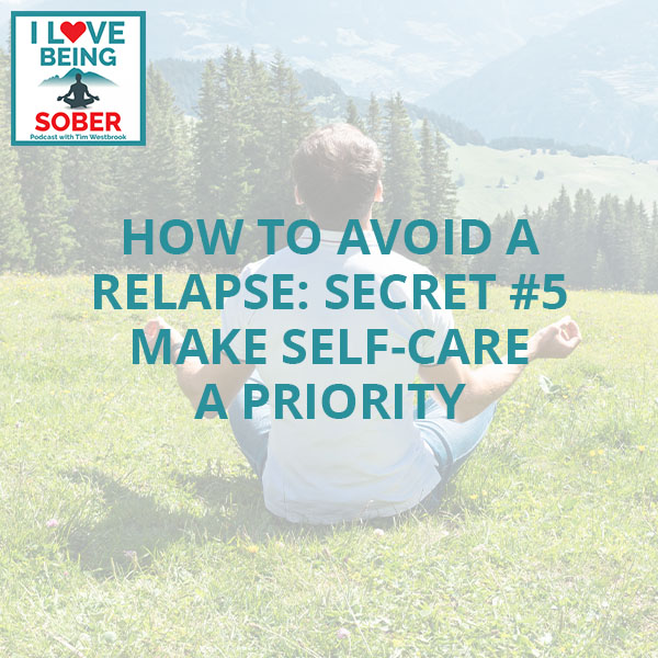 ILBS 76 | Avoid A Relapse