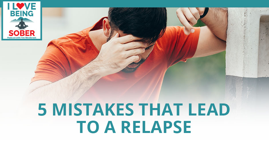 ILBS 77 | Avoiding Relapse